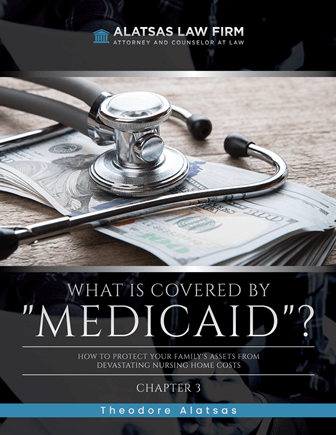 How to Protect Your Family's Assets From Devastating Nursing Home Costs: What Is Covered by Medicaid?